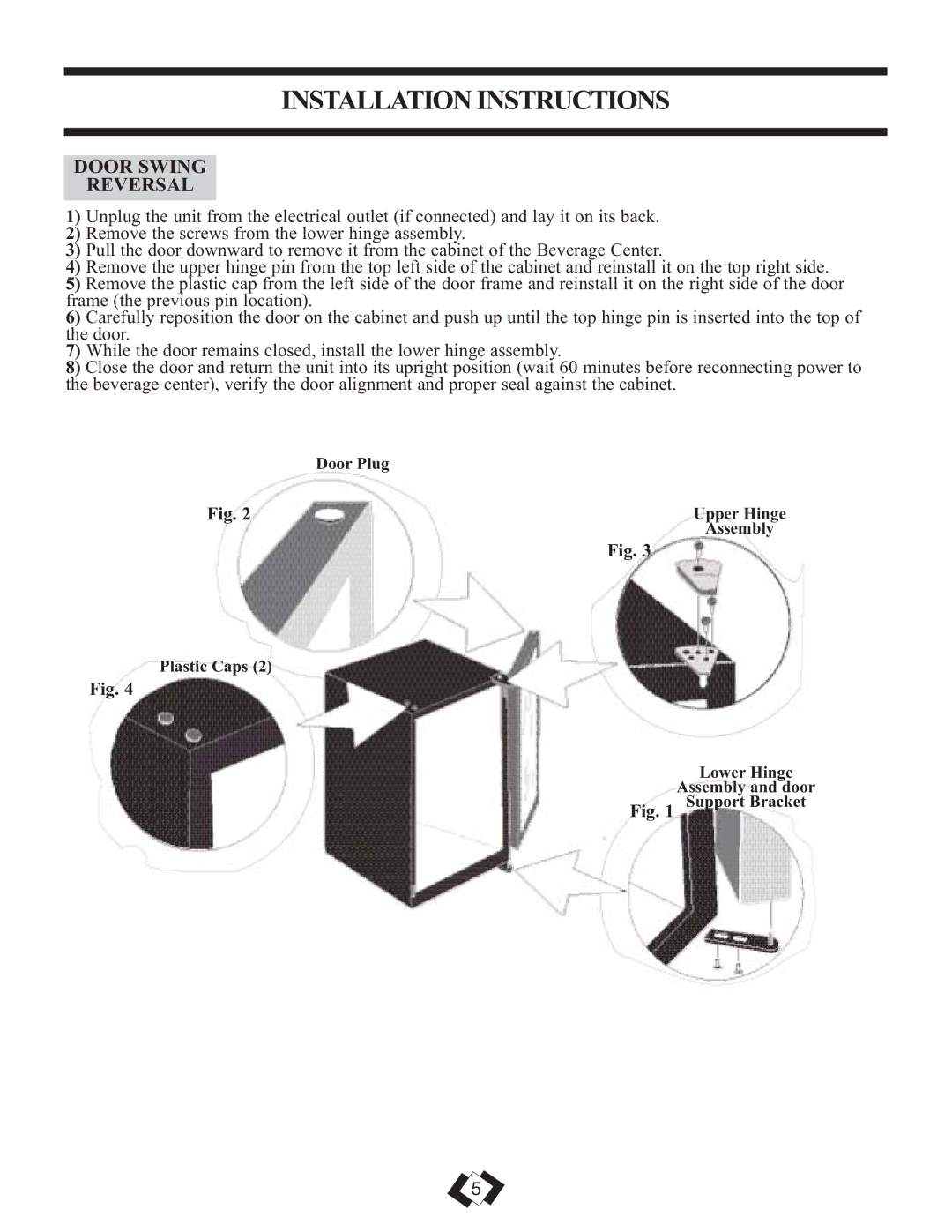 Danby DBC120BLS warranty Installation Instructions, DOOR SWING Reversal 